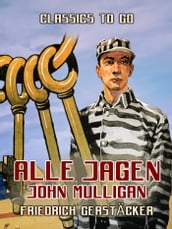 Alle jagen John Mulligan