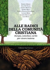 Alle radici della comunità cristiana