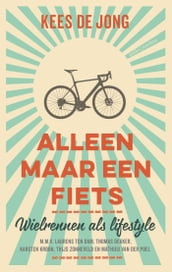 Alleen maar een fiets