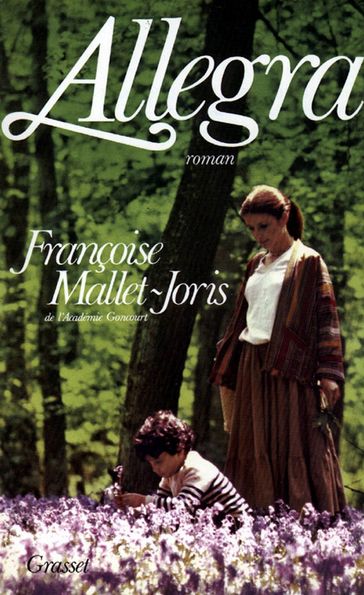 Allegra - Françoise Mallet-Joris