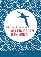 Allein gegen den Wind