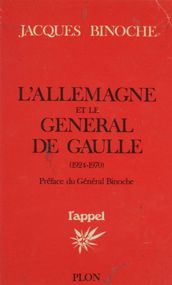 L Allemagne et le général de Gaulle