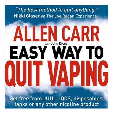Allen Carr's Easy Way to Quit Vaping - Carr Allen - John Dicey