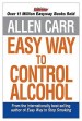 Allen Carr s Easyway to Control Alcohol