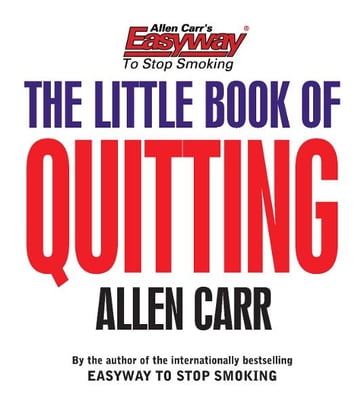 Allen Carr's The Little Book of Quitting - Carr Allen