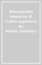 Allenamento intensivo di livello superiore