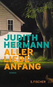 Aller Liebe Anfang