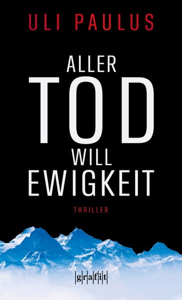 Aller Tod will Ewigkeit - Uli Paulus