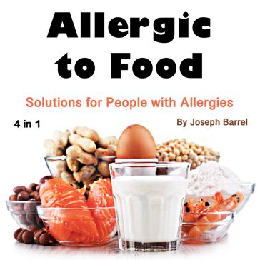 Allergic to Food - Joseph Barrel