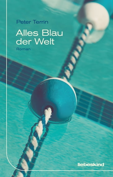 Alles Blau der Welt - Peter Terrin