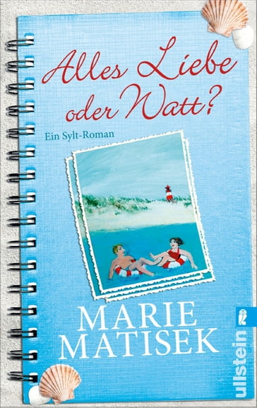 Alles Liebe oder watt? - Marie Matisek