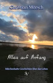 Alles auf Anfang