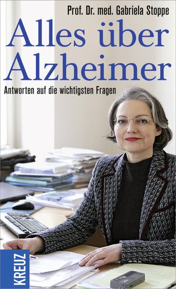 Alles über Alzheimer - Gabriela Stoppe