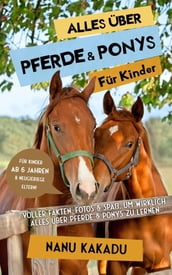 Alles über Pferde und Ponys für Kinder