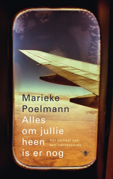 Alles om jullie heen is er nog - Marieke Poelmann