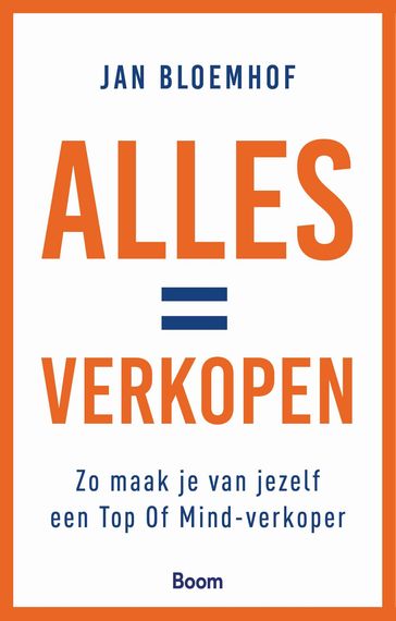 Alles = verkopen - Jan Bloemhof