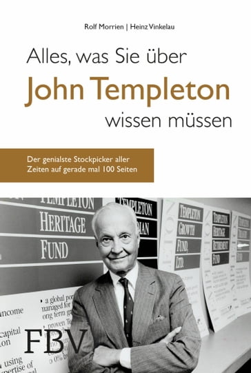 Alles, was Sie über John Templeton wissen müssen - Heinz Vinkelau - Rolf Morrien