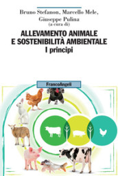 Allevamento animale e sostenibilità ambientale. 1: I principi