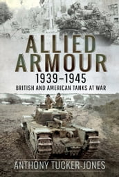 Allied Armour, 19391945