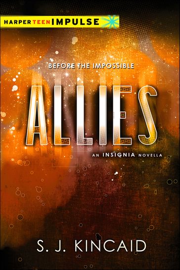 Allies - S. J. Kincaid