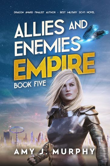 Allies and Enemies: Empire (Book 5) - Amy J. Murphy