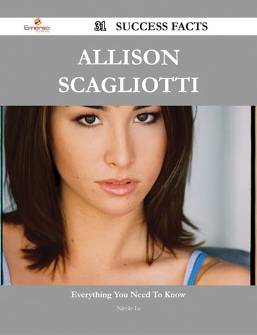 Allison Scagliotti 31 Success Facts - Everything you need to know about Allison Scagliotti - Nicole Le