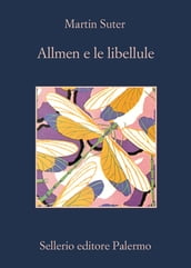 Allmen e le libellule