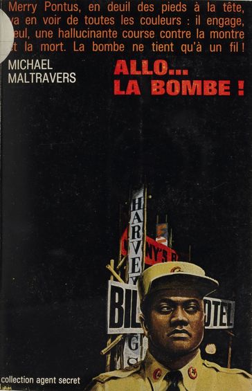 Allo... la bombe ! - George Langelaan - Michael Maltravers