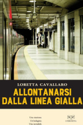 Allontanarsi dalla linea gialla