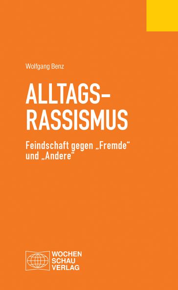 Alltagsrassismus - Wolfgang Benz