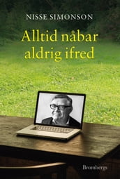 Alltid nabar aldrig ifred