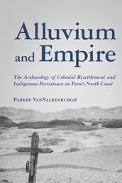 Alluvium and Empire