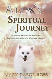 Ally s Spiritual Journey