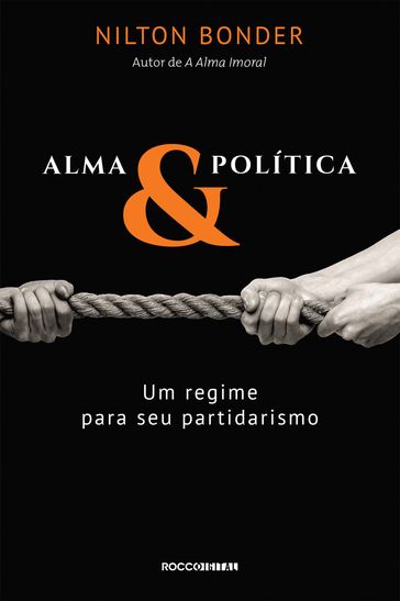 Alma e política - Nilton Bonder