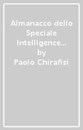 Almanacco dello Speciale Intelligence Week. La sfida delle tre transizioni: energetica, digitale e dell intelligence