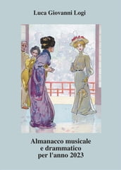 Almanacco musicale e drammatico per l anno 2023