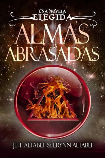 Almas Abrasadas - Erynn Altabef - Jeff Altabef