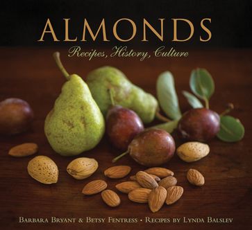 Almonds - Barbara Bryant - Betsy Fentress - Lynda Balslev