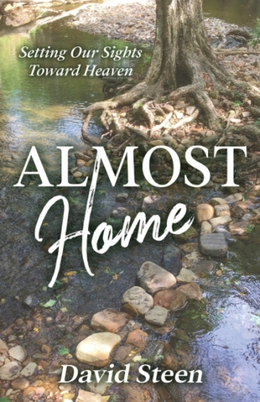 Almost Home - David Steen
