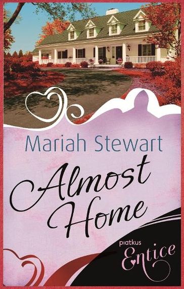 Almost Home - Mariah Stewart