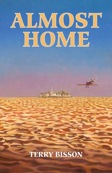 Almost Home - Terry Bisson