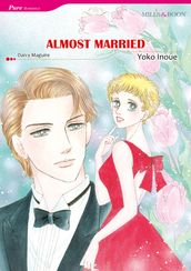 Almost Married (Mills & Boon Comics)
