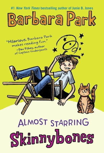 Almost Starring Skinnybones - Barbara Park