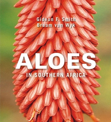 Aloes in Southern Africa - Gideon Smith