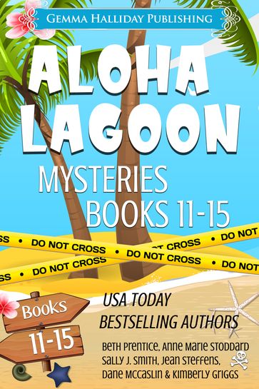 Aloha Lagoon Mysteries Boxed Set (Books 11-15) - Anne Marie Stoddard - Beth Prentice - Dane McCaslin - Jean Steffens - Kimberly Griggs - Sally J. Smith