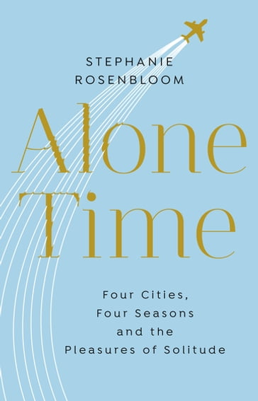 Alone Time - Stephanie Rosenbloom