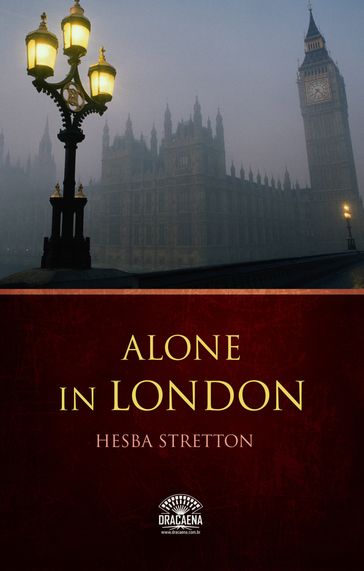 Alone in London - Hesba Stretton