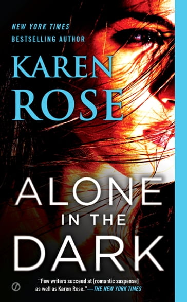 Alone in the Dark - Karen Rose