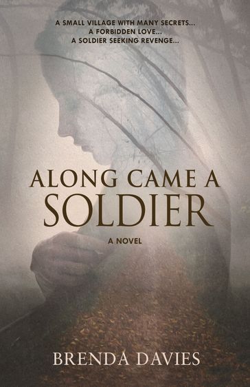 Along Came A Soldier - Brenda Davies