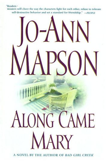 Along Came Mary - Jo-Ann Mapson